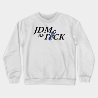 jdm as f### Crewneck Sweatshirt